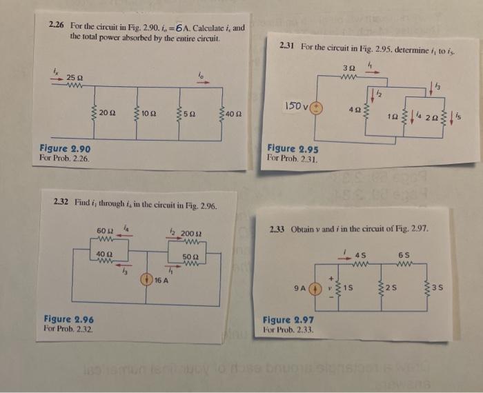 Solved 2.26 For the circuit in Fig. 2.90. i.=6A. Calculate | Chegg.com