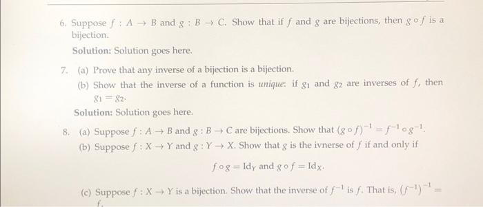 Solved 6. Suppose F:A→B And G:B→C. Show That If F And G Are | Chegg.com