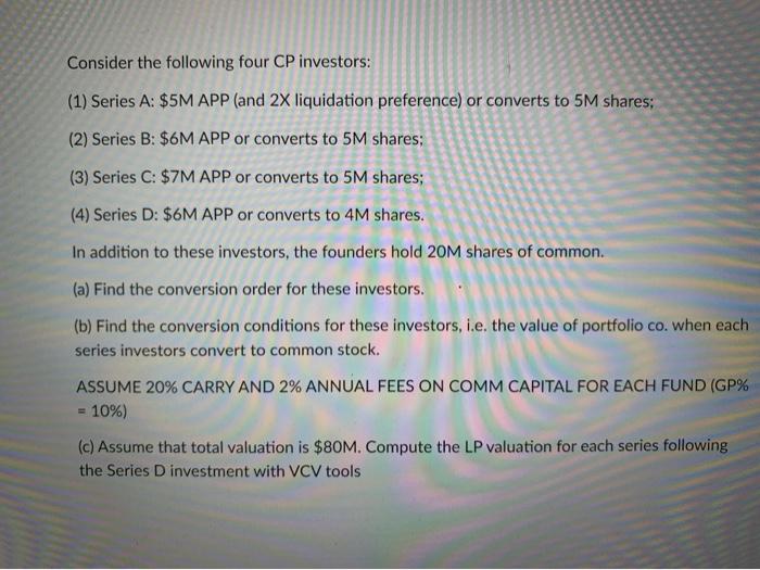 Solved Consider the following four CP investors: (1) Series | Chegg.com