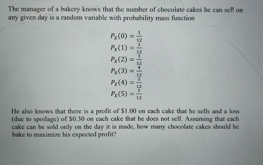 Solved The manager of a bakery knows that the number of | Chegg.com