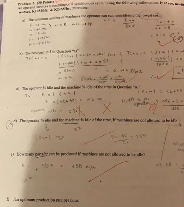 Problem 2. An operator services a machine on a | Chegg.com
