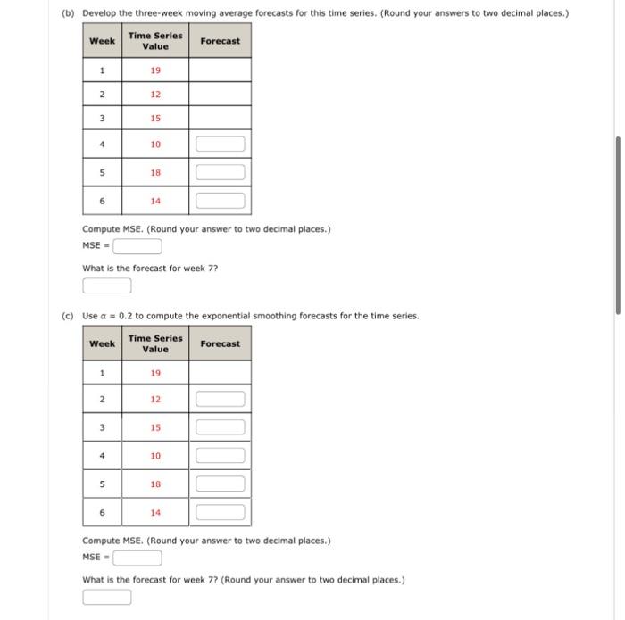 Solved Consider The Following Time Series Data. (a) | Chegg.com