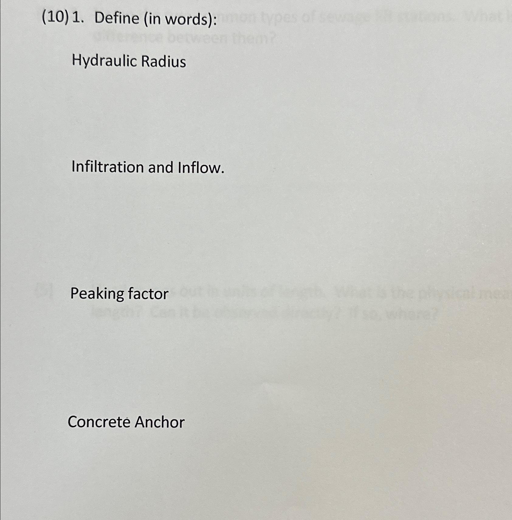 Solved (10) 1. ﻿Define (in words)Hydraulic