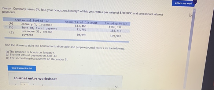 Solved Check My Work Paulson Company Issues 6%, Four-year | Chegg.com