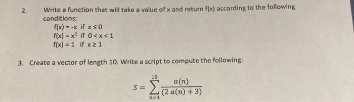 Solved 2. Write a function that will take a value of x and | Chegg.com
