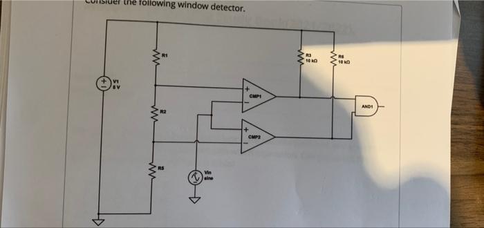 Solved Consider the following window detector. Given that | Chegg.com