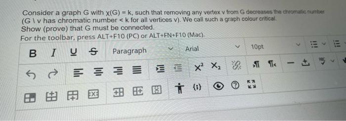 Consider a graph G with x(G) = k, such that removing | Chegg.com