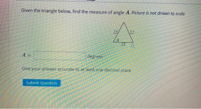 Solved Given the triangle below, find the measure of angle | Chegg.com