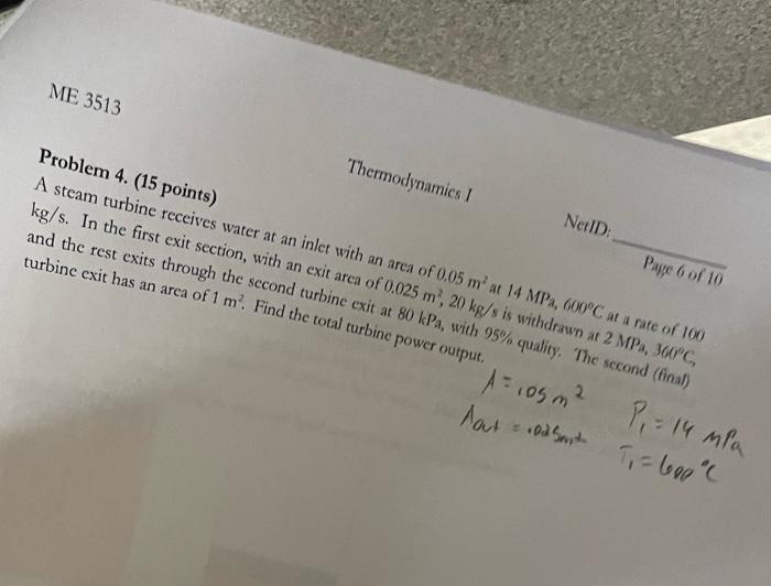 Solved Problem 4. (15 Points) A Steam Turbine Points) Kg/s. | Chegg.com