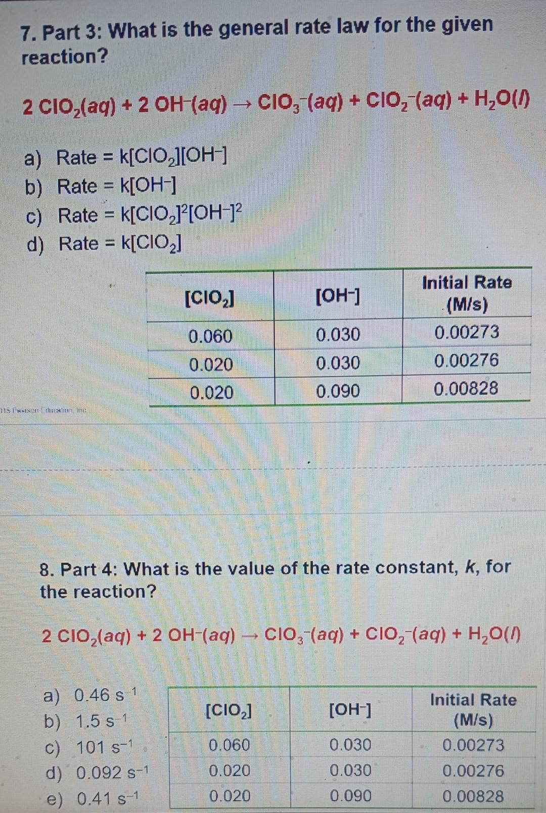 Solved 7. Part 3 What is the general rate law for the given