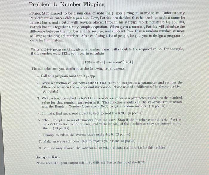 Solved Problem 1: Number Flipping Patrick Star aspired to be | Chegg.com