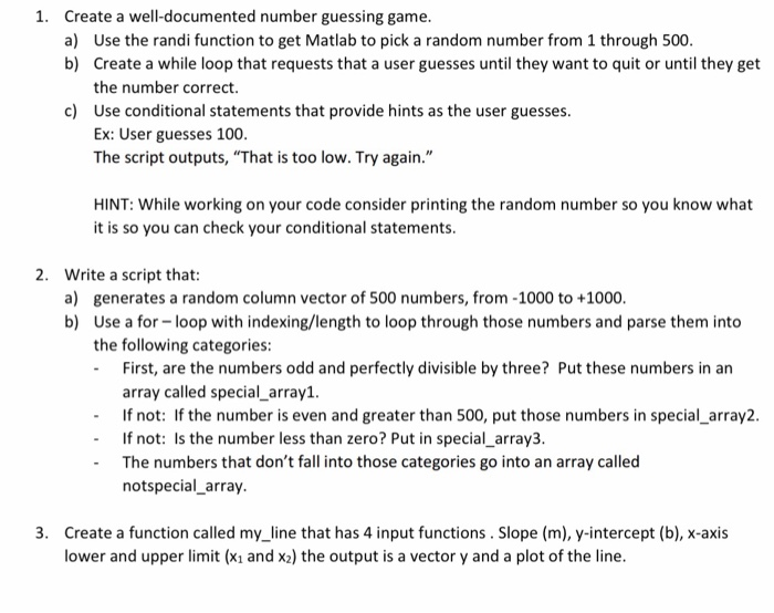 Solved 1 Create Well Documented Number Guessing Game Use Randi Function Get Matlab Pick Random Nu Q