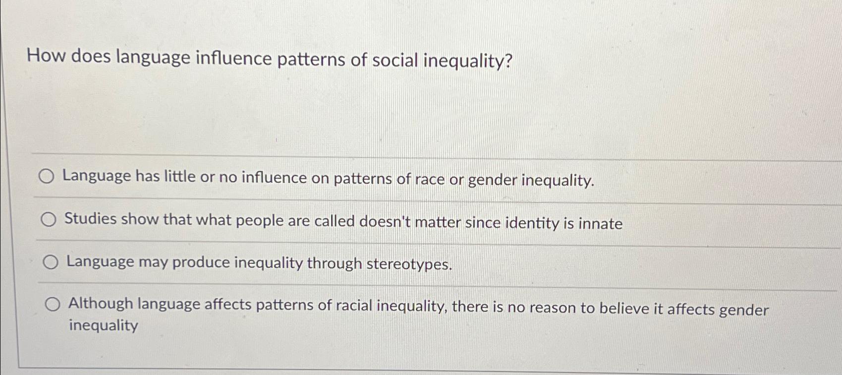 Solved How does language influence patterns of social