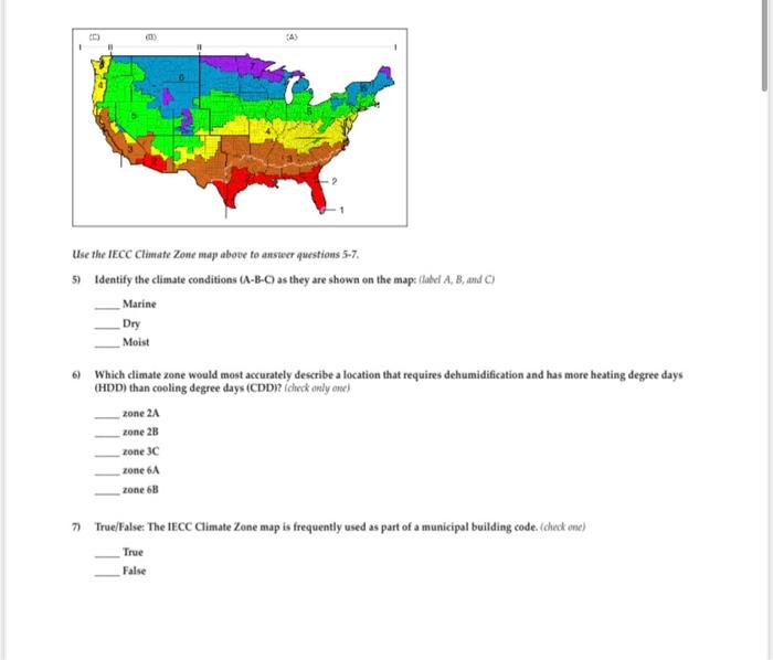 Solved Use the IECC Climate Zone map aboee to ansaver | Chegg.com