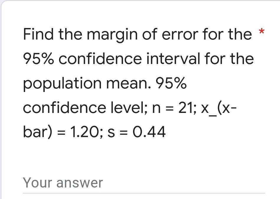 margin of error 0.07 confidence level 95