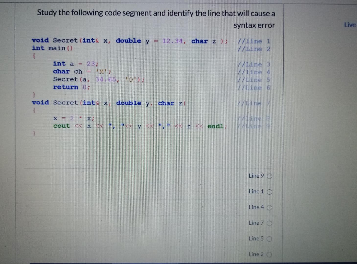 Solved Study the following code segment and identify the | Chegg.com