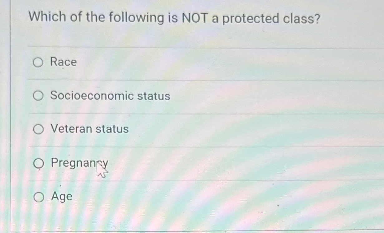 Solved Which of the following is NOT a protected