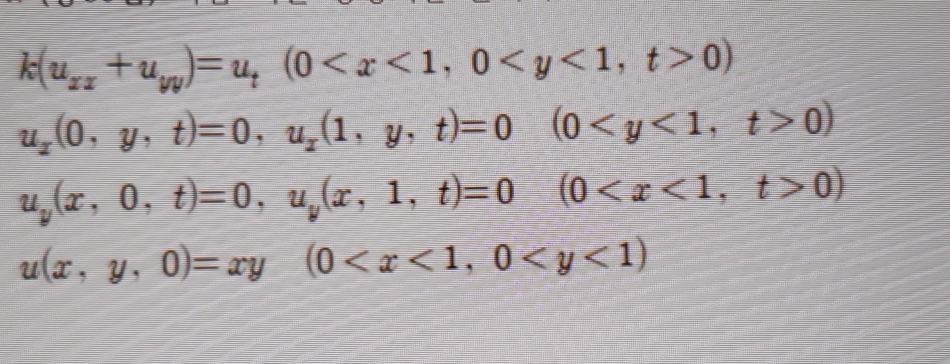 Solved k(uxx+uv)=utux(0,y,t)=0,uy(x,0,t)=0,u(x,y,0)=xy(00)ux | Chegg.com