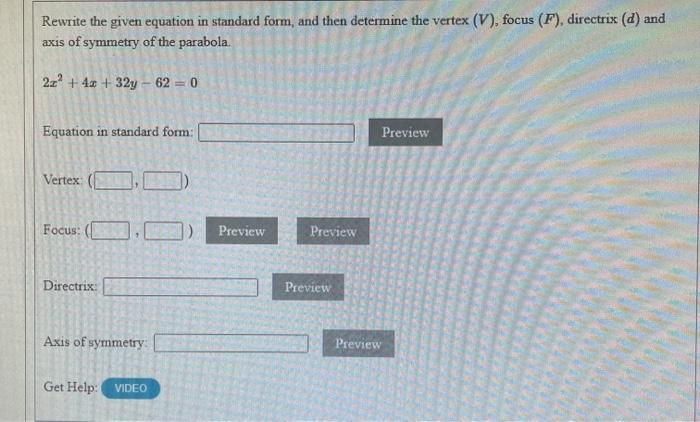 Solved Rewrite the given equation in standard form, and then | Chegg.com
