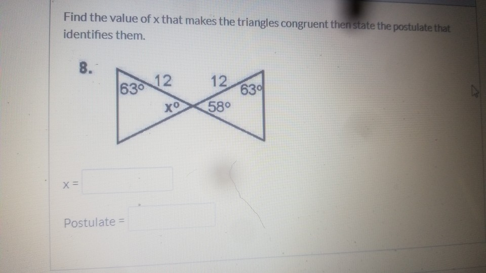 Solved Find the value of x that makes the triangles