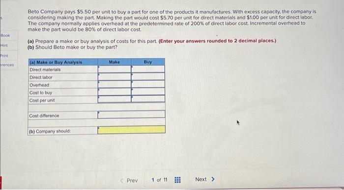 Solved Beto Company Pays $5.50 Per Unit To Buy A Part For | Chegg.com