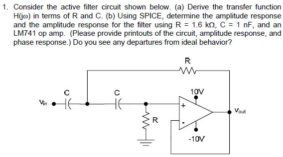 Solved Consider the active filter circuit shown below. (a) | Chegg.com