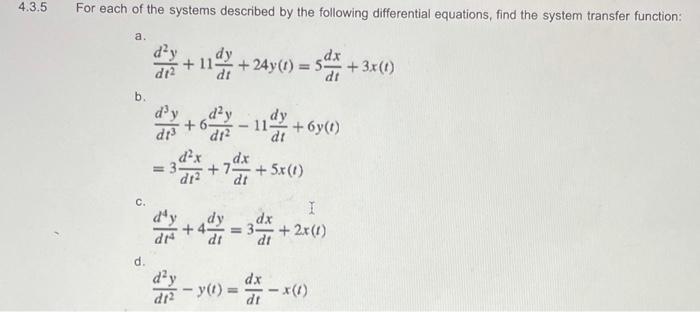 Solved 4.3.5 For each of the systems described by the | Chegg.com