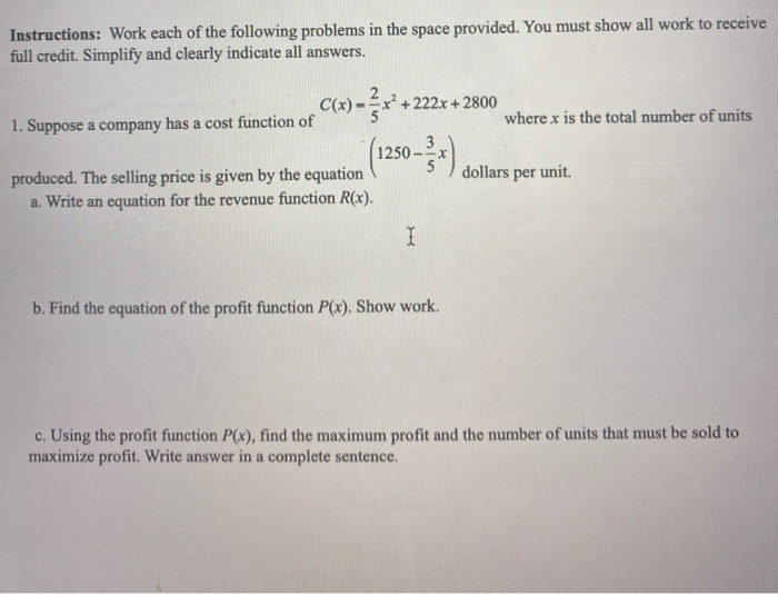 Solved Instructions: Work each of the following problems in | Chegg.com