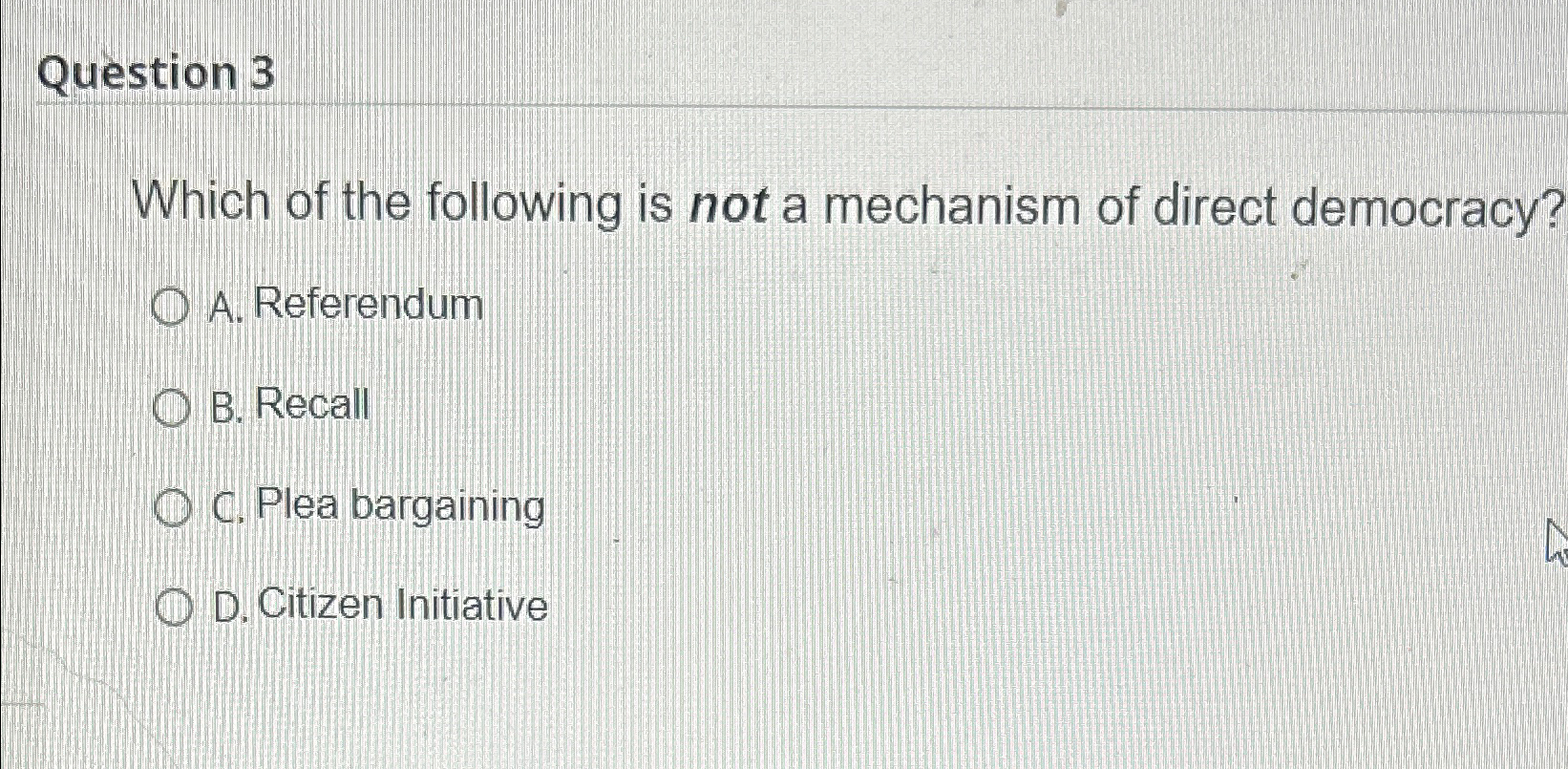 Solved Question 3Which of the following is not a mechanism | Chegg.com