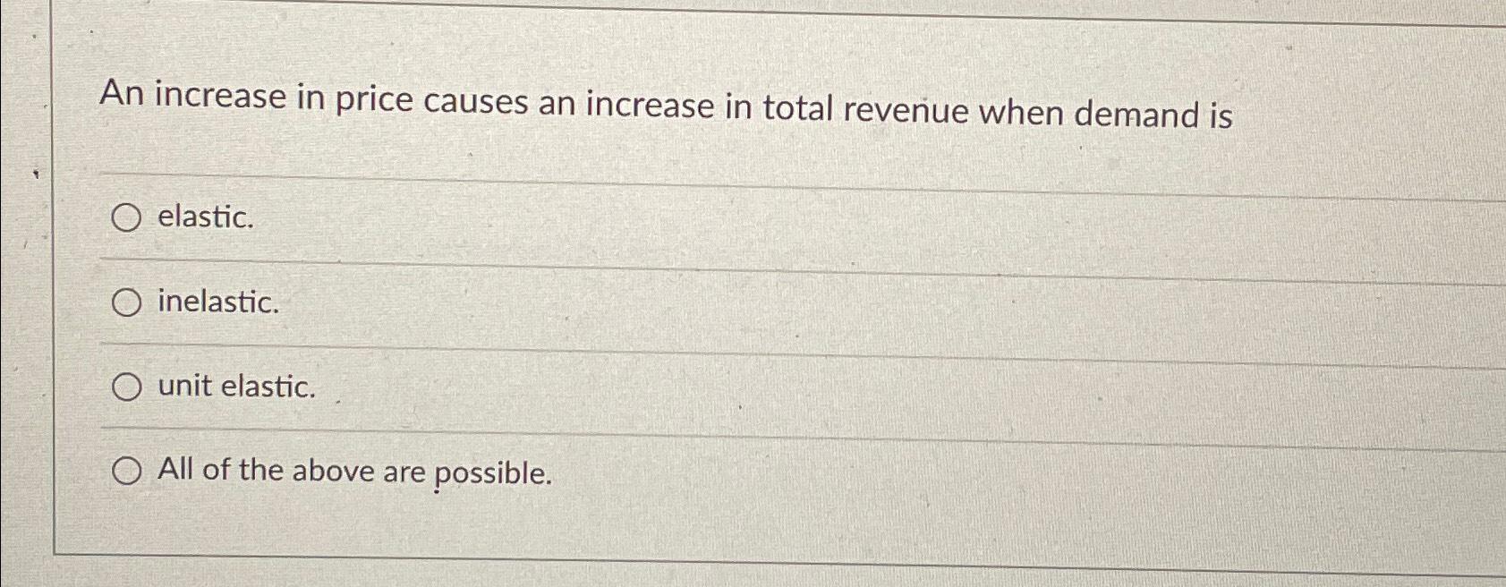 Solved An increase in price causes an increase in total | Chegg.com