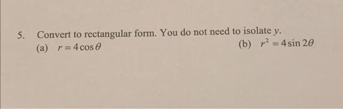 solved-5-5-convert-to-rectangular-form-you-do-not-need-to-chegg