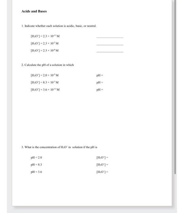 Solved 1. Indicate Whether Each Solution Is Acidic, Basic, | Chegg.com