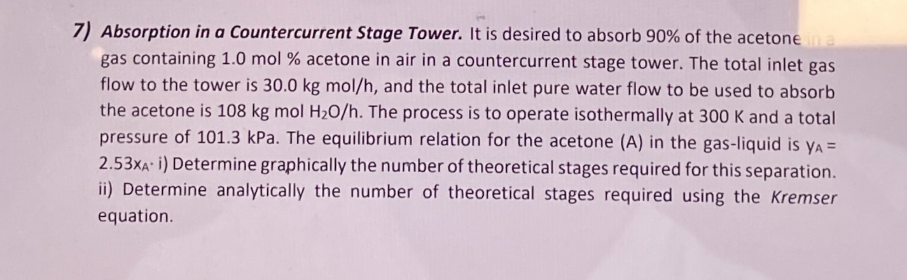 Absorption in a Countercurrent Stage Tower. It is | Chegg.com