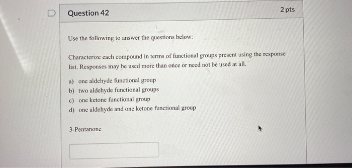 Solved Question 43 2 pts Use the following to answer the | Chegg.com