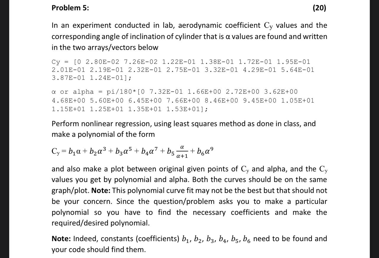 Solved Problem 5: (20) In an experiment conducted in lab, | Chegg.com