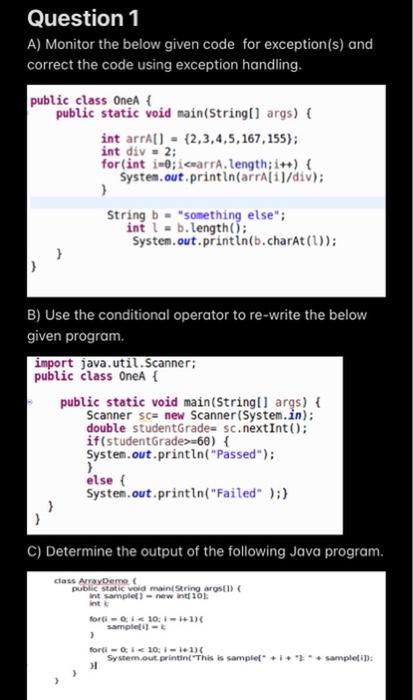 Solved Question 1 A) Monitor the below given code for | Chegg.com