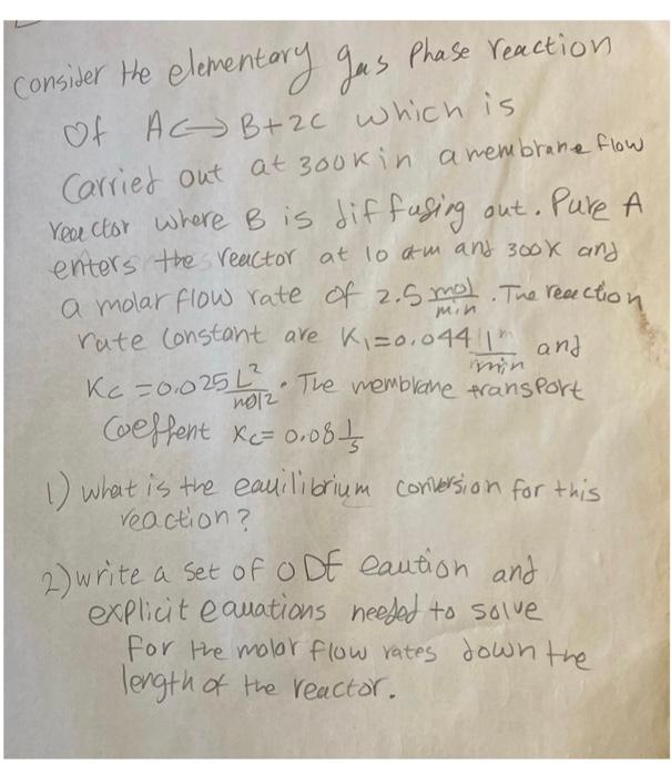 Solved Consider the elementary gas Phase reaction of AB+2c | Chegg.com