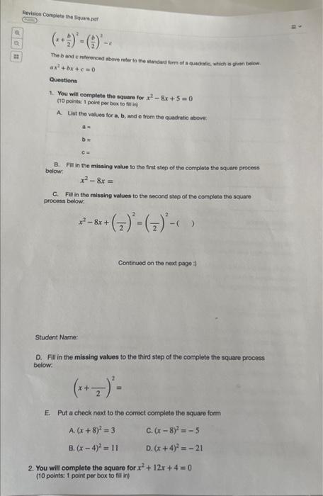 Solved (x+2b)2=(2b)2−c ax2+bx+c=0 Ouestions 1. You will | Chegg.com