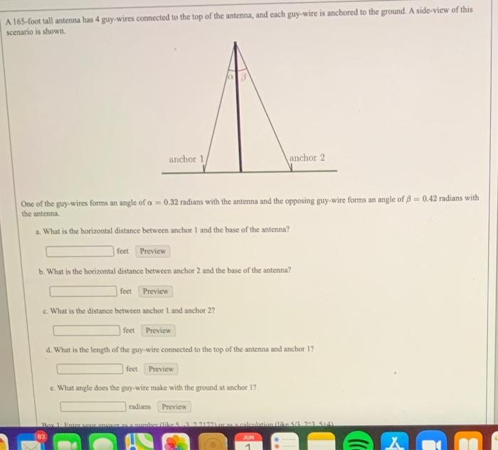 Solved A 165foot tall antenna las 4 guywires connected to