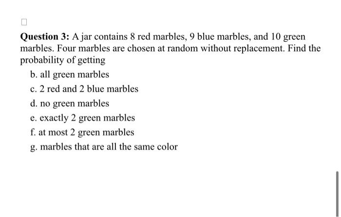 Solved Question 3: A jar contains 8 red marbles, 9 blue | Chegg.com