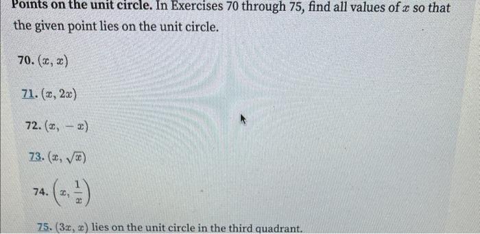Solved Points on the unit circle. In Exercises 70 through 75 | Chegg.com