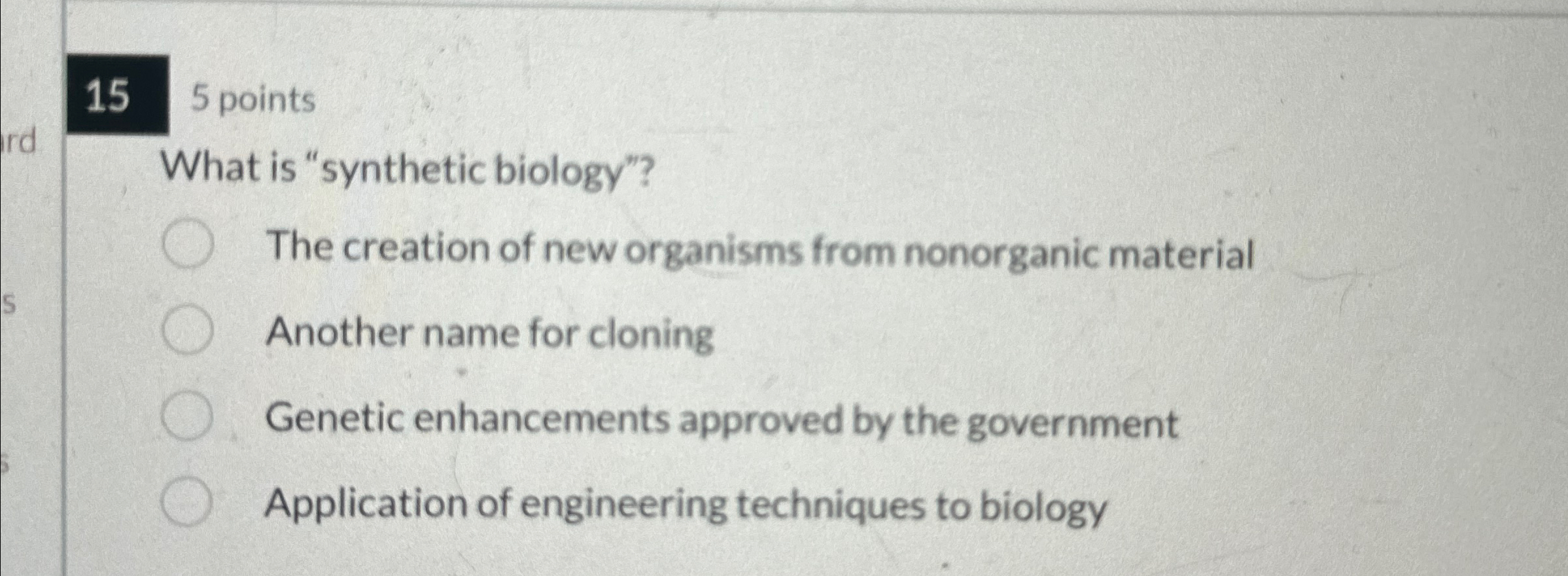 Solved 155 ﻿pointsWhat Is "synthetic Biology"?The Creation | Chegg.com