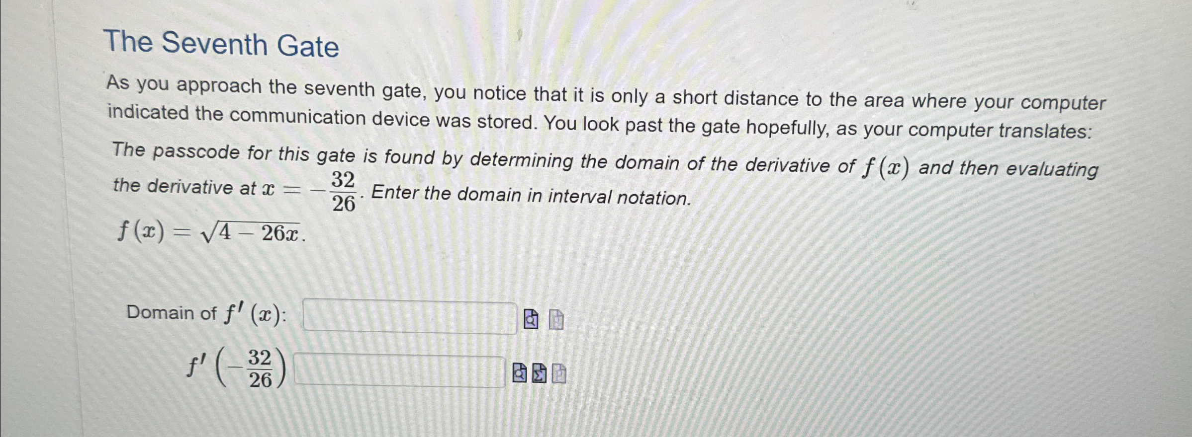 Solved The Seventh GateAs you approach the seventh gate, you | Chegg.com