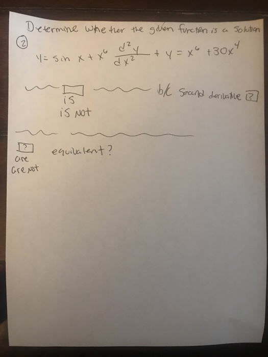 Solved 2) Determine whether the given function is a solution | Chegg.com