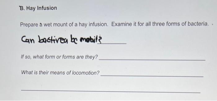 Solved Prepare a wet mount of a hay infusion. Examine it for | Chegg.com