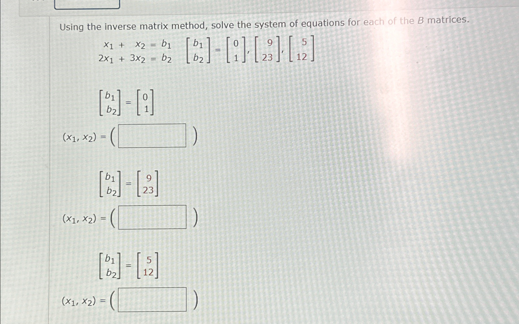 Solved Using the inverse matrix method, solve the system of | Chegg.com