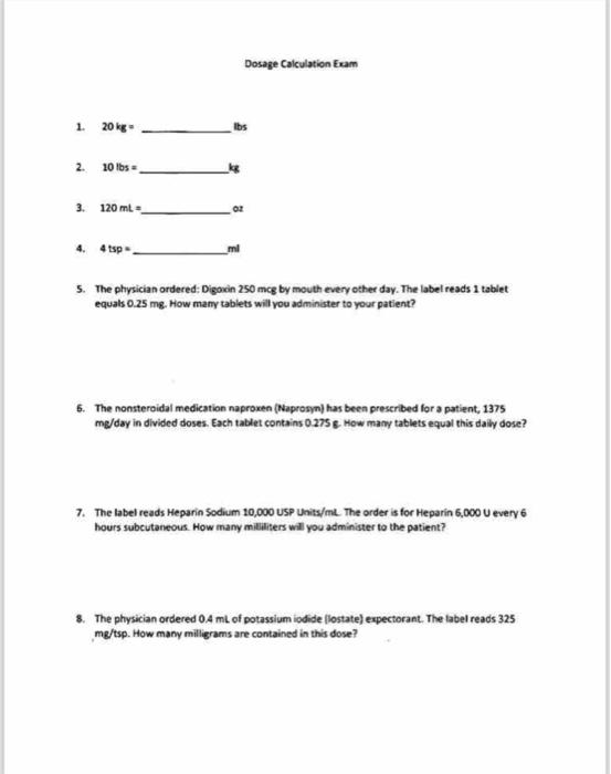 Solved 5. The physician ordered: Digoxin 250 mcg by mouth | Chegg.com