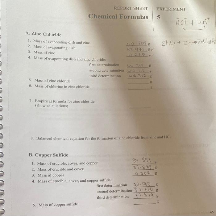 EXPERIMENT REPORT SHEET Chemical Formulas 5 2+ HCl + | Chegg.com