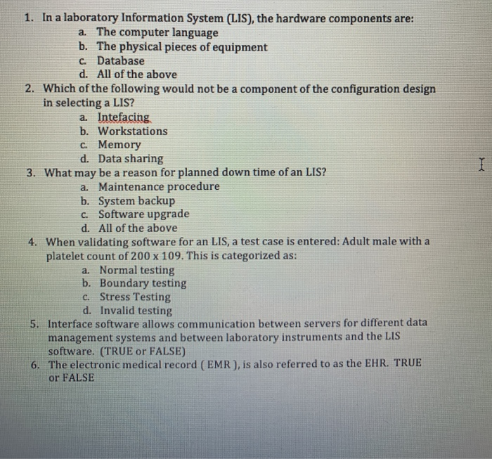 Solved 1. In A Laboratory Information System (LIS), The | Chegg.com