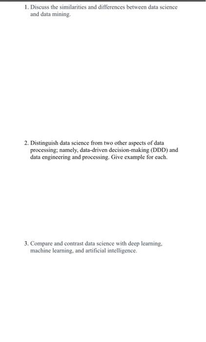 Solved 1. Discuss the similarities and differences between | Chegg.com